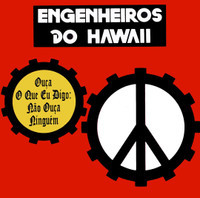 Somos Quem Podemos Ser_Engenheiros do Hawaii