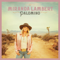 If I Was A Cowboy_Miranda Lambert