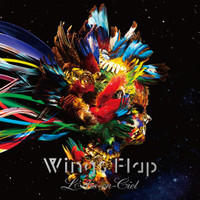 Wings Flap_L'Arc~en~Ciel