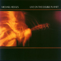 Because Its There_Michael Hedges