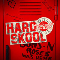 Hard Skool_Guns N' Roses