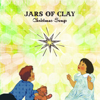 Love Came Down At Christmas_Jars of Clay