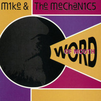 Word Of Mouth_Mike + The Mechanics