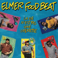 Une Semaine De Reflexion_Elmer Food Beat