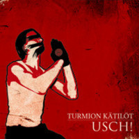 Alternative End For Your Usch_Turmion Kätilöt