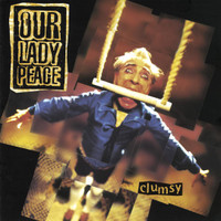 Clumsy_Our Lady Peace