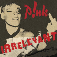 Irrelevant_P!nk