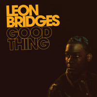 Bad Bad News_Leon Bridges