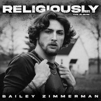 Religiously_Bailey Zimmerman