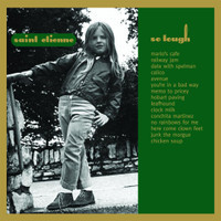 Youre In A Bad Way_Saint Etienne