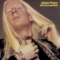 Still Alive And Well_Johnny Winter