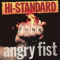 Fighting Fists Angry Soul_Hi-STANDARD