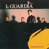 Cuando Brille El Sol_La Guardia