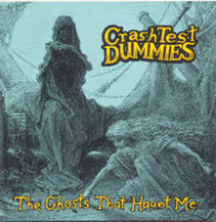 The Ghosts That Haunt Me_Crash Test Dummies