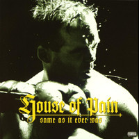 Im A Swing It_House of Pain
