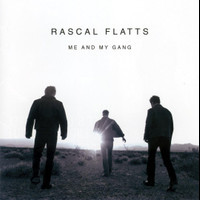 Me And My Gang_Rascal Flatts