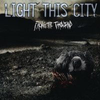 Like Every Songs Our Last_Light This City