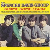 Gimme Some Lovin_The Spencer Davis Group