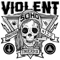 Tinderbox_Violent Soho