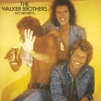 No Regrets_The Walker Brothers