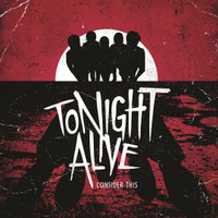 Revenge And Its Thrills_Tonight Alive