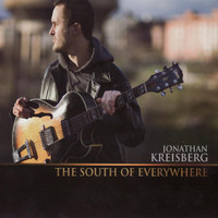 The South Of Everywhere_Jonathan Kreisberg