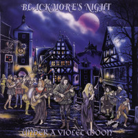 Under A Violet Moon_Blackmore's Night