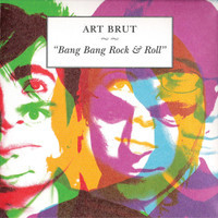 Formed A Band_Art Brut