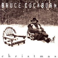 Joy To The World_Bruce Cockburn