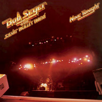 Weve Got Tonight_Bob Seger & The Silver Bullet Band