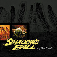 Of One Blood_Shadows Fall