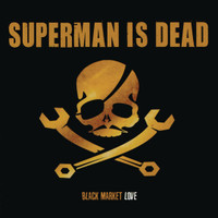 Black Market Love_Superman Is Dead