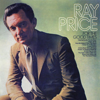 For The Good Times_Ray Price