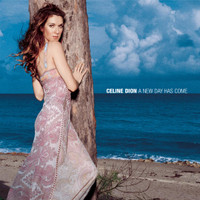 A New Day Has Come_Celine Dion