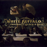 Oh Darlin What Have I Done_The White Buffalo