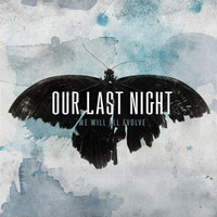 Distance Is Destroying Me_Our Last Night