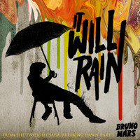 It Will Rain_Bruno Mars