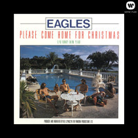 Please Come Home For Christmas_Eagles