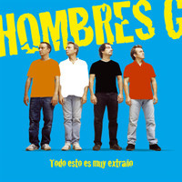 Qué Soy Yo Para Tí_Hombres G