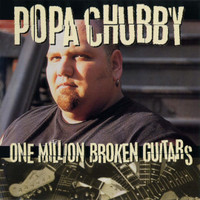 Real Thing_Popa Chubby