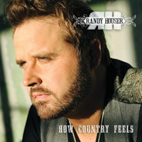 How Country Feels_Randy Houser