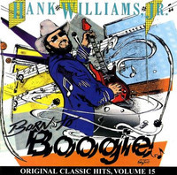 Born To Boogie_Hank Williams Jr.