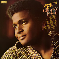 Amazing Love_Charley Pride
