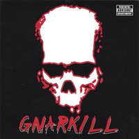 I Got Erection_Gnarkill