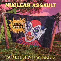 Something Wicked_Nuclear Assault