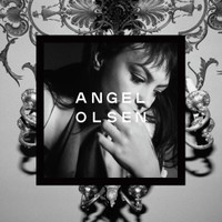 Its Every Season Whole New Mess_Angel Olsen