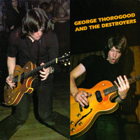 One Bourbon One Scotch One Beer_George Thorogood & The Destroyers
