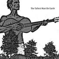 Steal Tomorrow_The Tallest Man On Earth