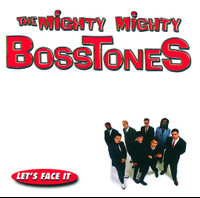 The Impression That I Get_The Mighty Mighty Bosstones