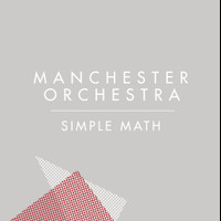 Simple Math_Manchester Orchestra
